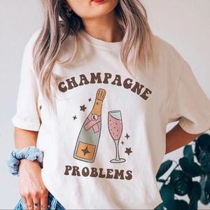 Handmade Champagne Problems Unisex Shirt
